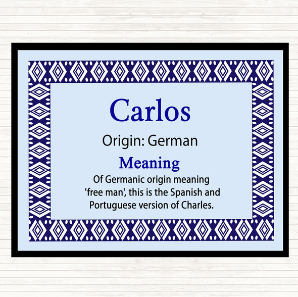 Carlos Name Meaning Dinner Table Placemat Blue