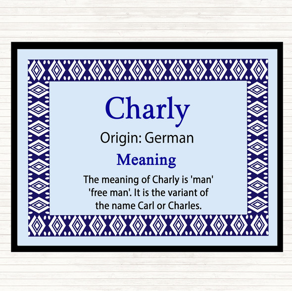 Charly Name Meaning Dinner Table Placemat Blue