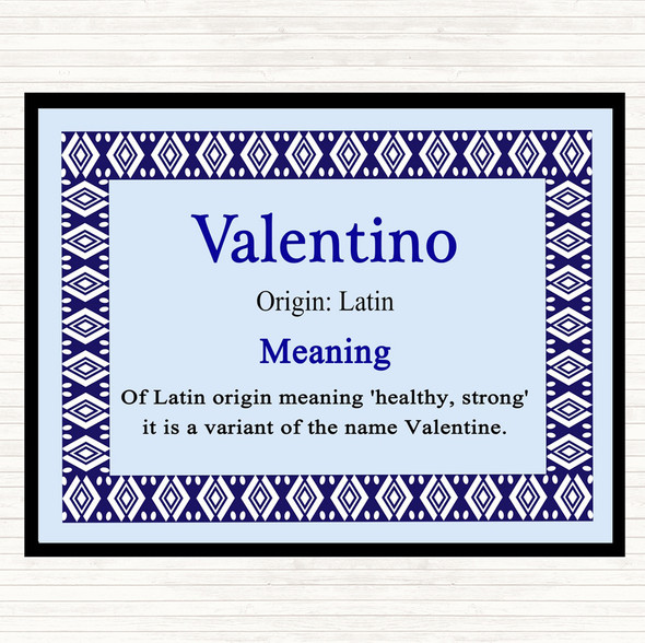 Valentino Name Meaning Dinner Table Placemat Blue