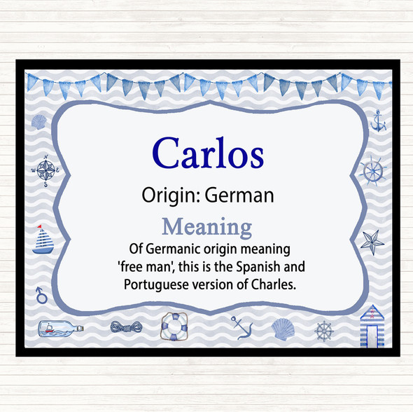 Carlos Name Meaning Dinner Table Placemat Nautical