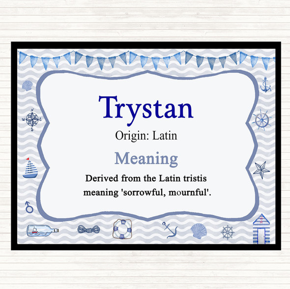 Trystan Name Meaning Dinner Table Placemat Nautical