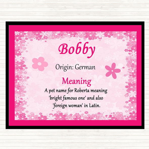 Bobby Name Meaning Dinner Table Placemat Pink