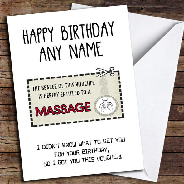 Funny Gift Voucher Massage Personalised Birthday Card