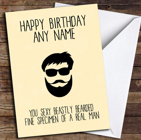 Funny Sexy Beard Joke Bearded Man Personalised Birthday Card