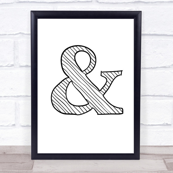 Stripy & And Ampersand Quote Wall Art Print