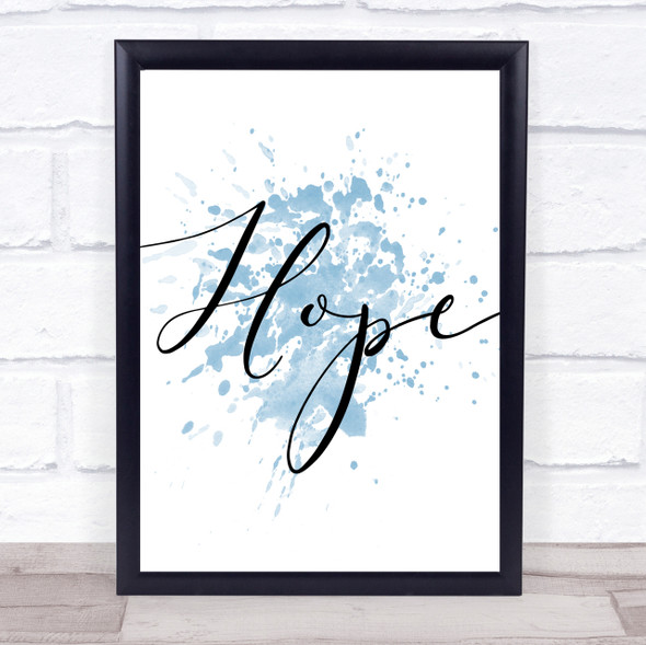Blue Swirly Hope Quote Wall Art Print