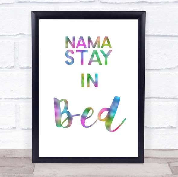 Rainbow Namastay In Bed Quote Wall Art Print