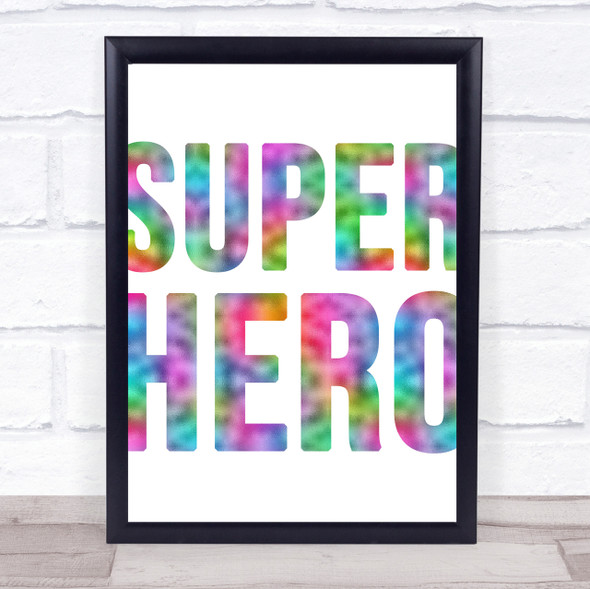 Rainbow Fat Superhero Quote Wall Art Print