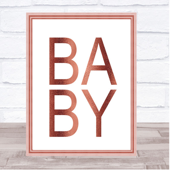 Rose Gold Baby Quote Wall Art Print