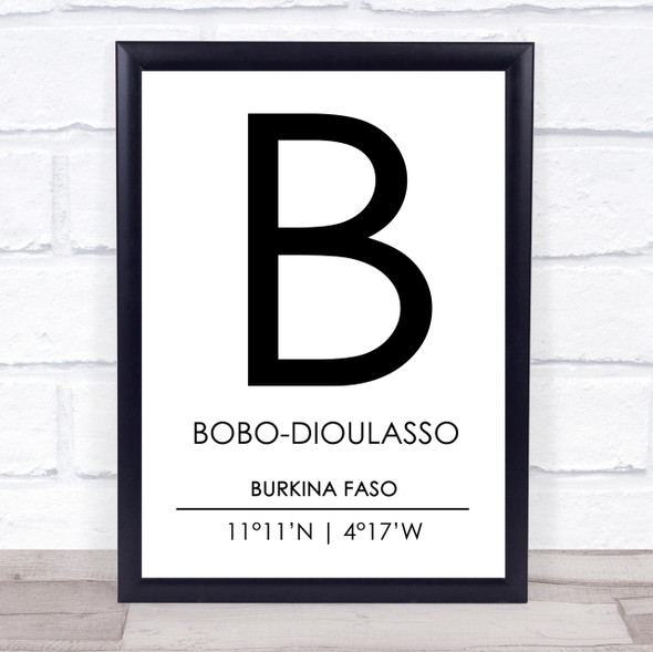 Bobo Dioulasso Burkina Faso Coordinates Travel Print