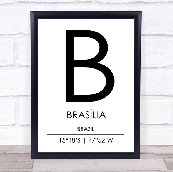 Brasilia Brazil Coordinates World City Travel Print