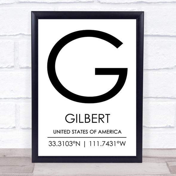 Gilbert United States Of America Coordinates Travel Quote Print