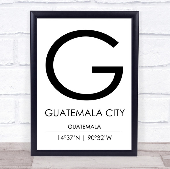 Guatemala City Guatemala Coordinates Travel Print