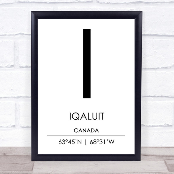 Iqaluit Canada Coordinates World City Travel Print