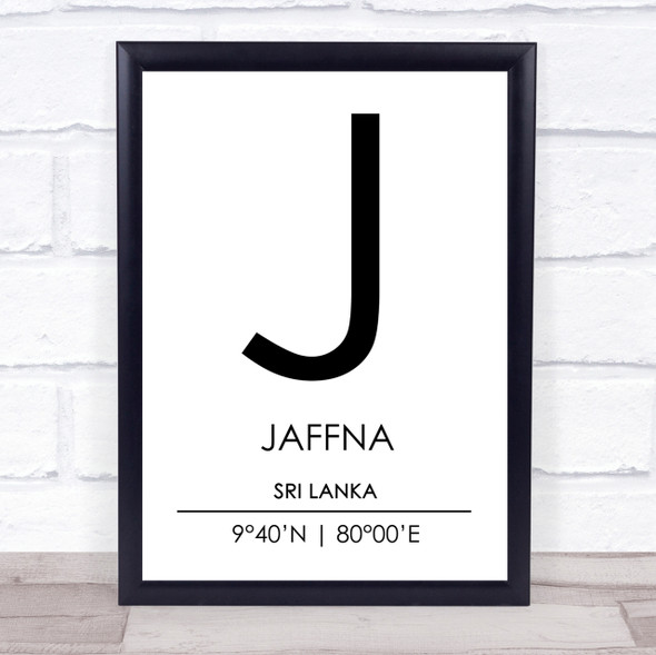 Jaffna Sri Lanka Coordinates World City Travel Print
