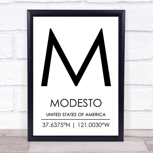 Modesto United States Of America Coordinates Travel Quote Print