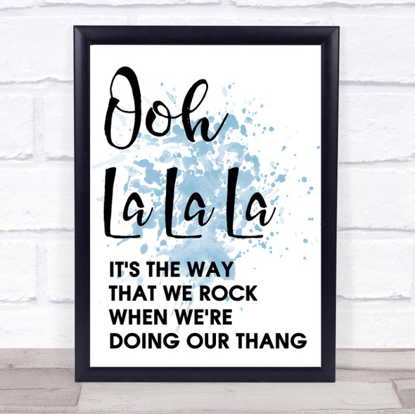 Blue The Fugees Ooh La La La Song Lyric Quote Print