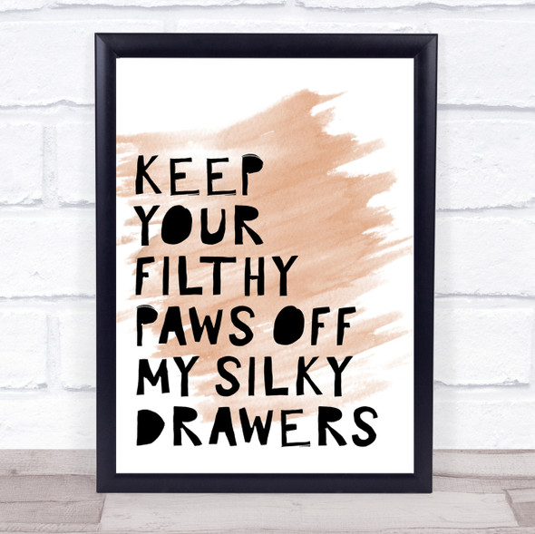 Watercolour Grease Keep Your Filthy Paws Song Lyric Quote Print