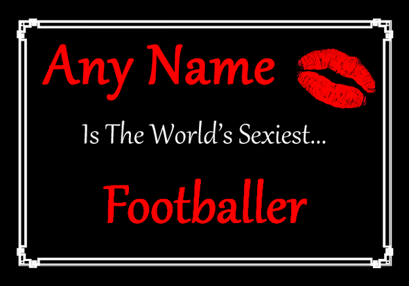 Footballer Personalised World's Sexiest Certificate