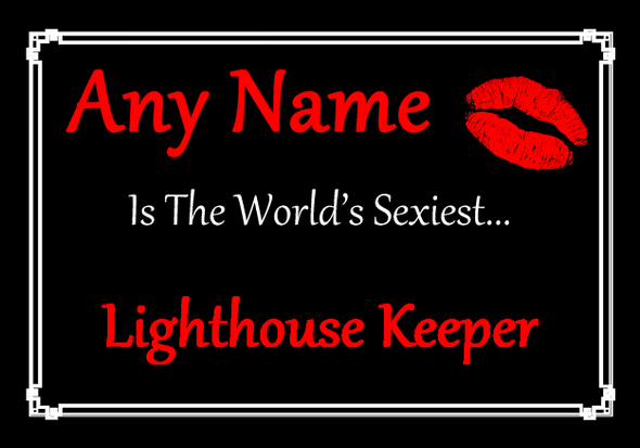 Lighthouse Keeper Personalised World's Sexiest Certificate