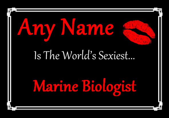 Marine Biologist Personalised World's Sexiest Certificate