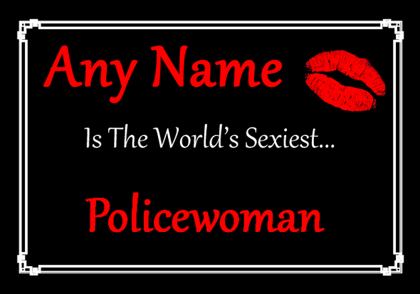 Policewoman Personalised World's Sexiest Certificate