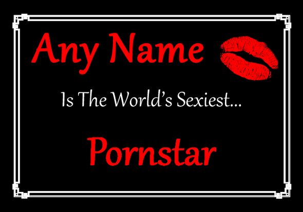 Pornstar Personalised World's Sexiest Certificate