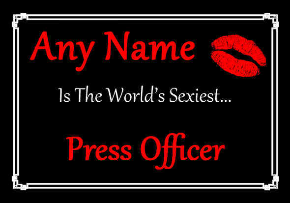 Press Officer Personalised World's Sexiest Certificate