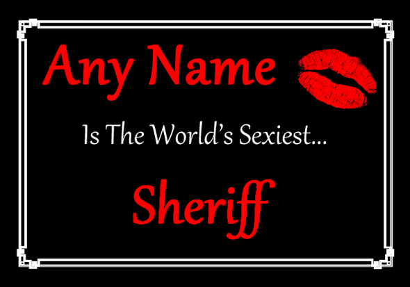 Sheriff Personalised World's Sexiest Certificate