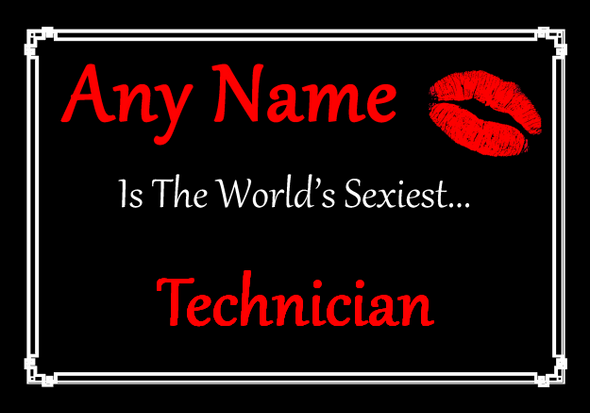 Technician Personalised World's Sexiest Certificate
