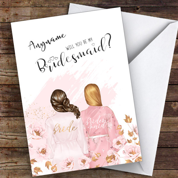 Brown Half Up Hair Blond Swept Hair Will You Be My Bridesmaid Personalised Wedding Card