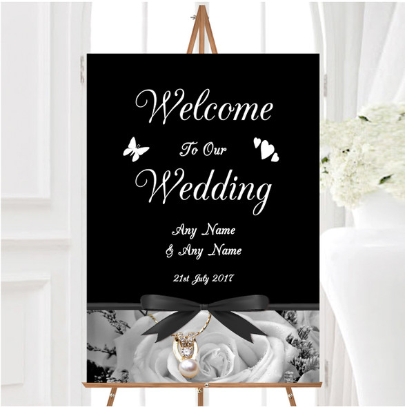 Black White Rose Pearl Personalised Any Wording Welcome To Our Wedding Sign