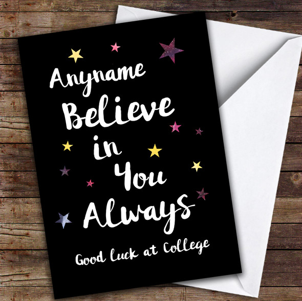 Space & Stars Believe In You Good Luck College Personalised Good Luck Card