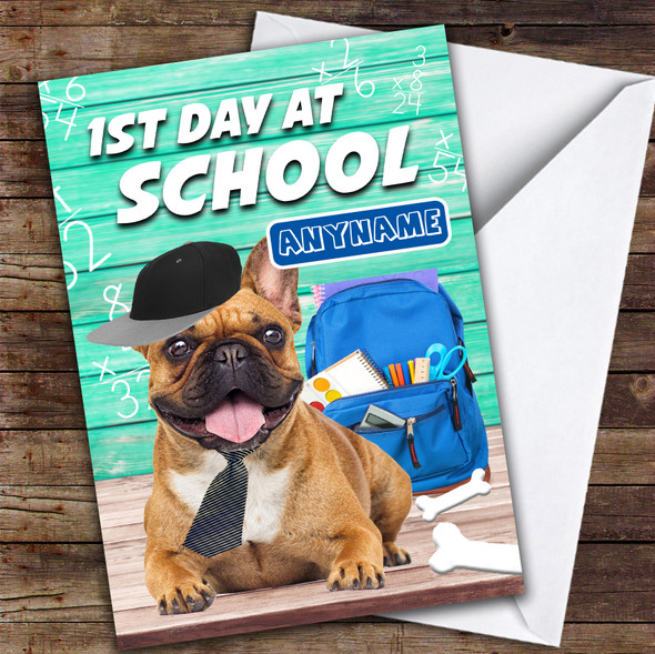 Funny Pug Frist Day At School Personalised Good Luck Card