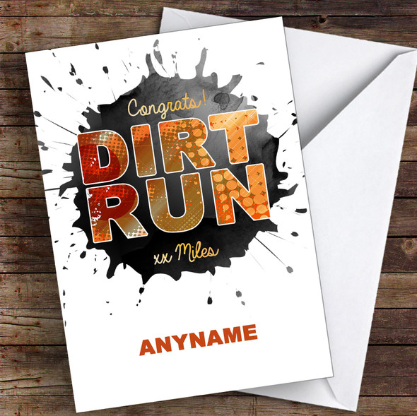 Dirt Run Xx Miles Congrats Personalised Greetings Card