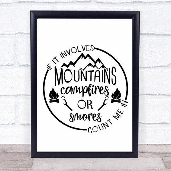 Mountains Campfires And Smores Quote Typography Wall Art Print