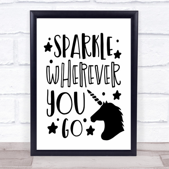 Sparkle Wherever You Go Quote Typography Wall Art Print