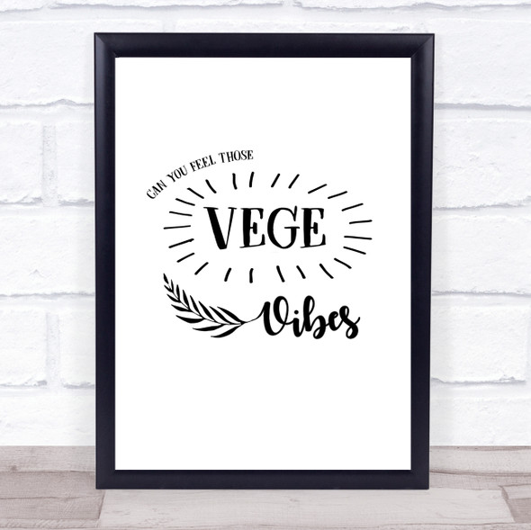 Feeling Vege Vibes Quote Typography Wall Art Print