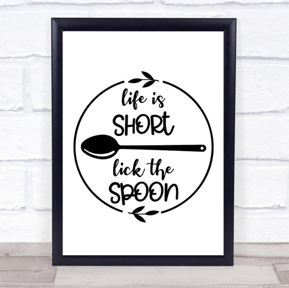 Kitchen Life Is Short Quote Typography Wall Art Print