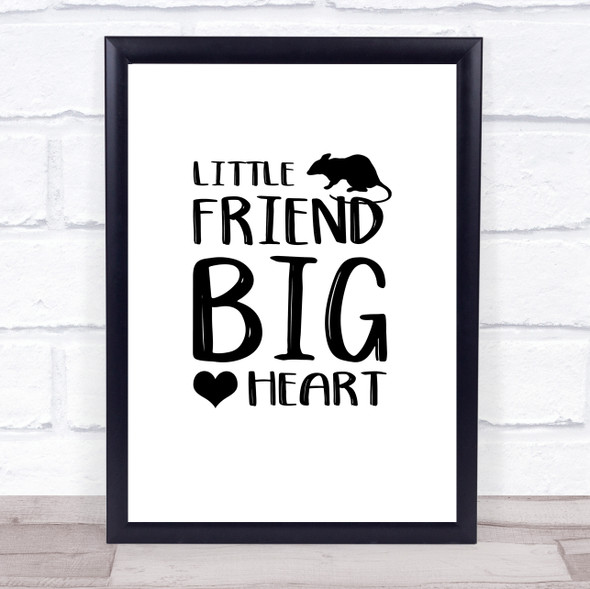 Little Friend Big Heart Rodent Quote Typography Wall Art Print