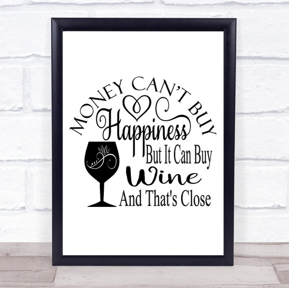 Money Happiness Wine Quote Typography Wall Art Print