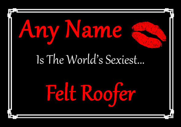 Felt Roofer Personalised World's Sexiest Placemat