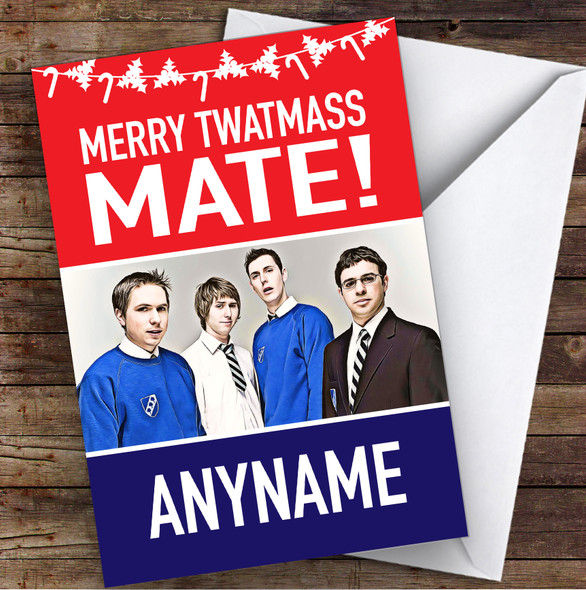 Inbetweeners Funny Merry Twatmass Personalised Christmas Greetings Card