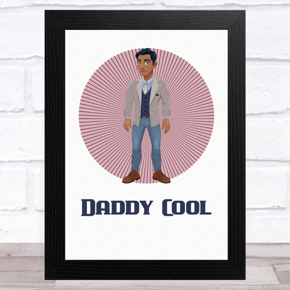 Daddy Cool Design 1 Dad Father's Day Gift Wall Art Print