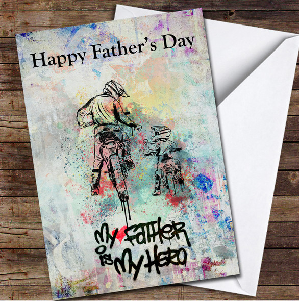 My Father Is My Hero Bike Graffiti Personalised Father's Day Greetings Card