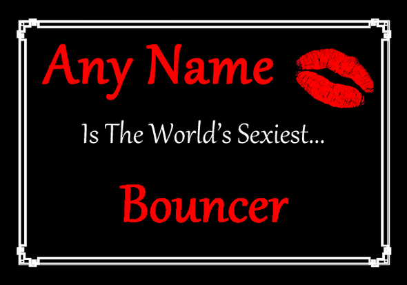 Bouncer Personalised World's Sexiest Mousemat