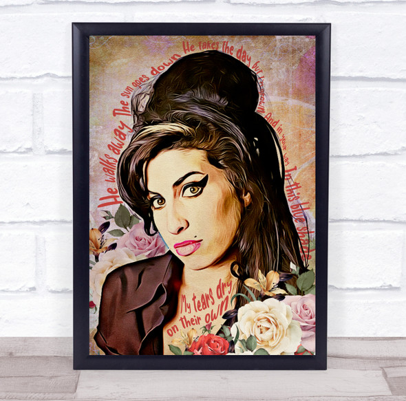 Amy Winehouse Tears Dry On Their Own Colourful Floral Face Music Song Lyric Wall Art Print