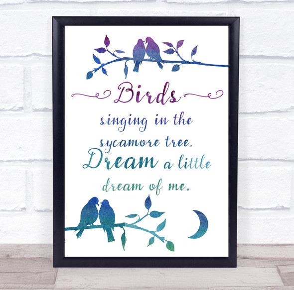 Doris Day Dream A Little Dream Of Me Watercolour Birds Music Song Lyric Wall Art Print