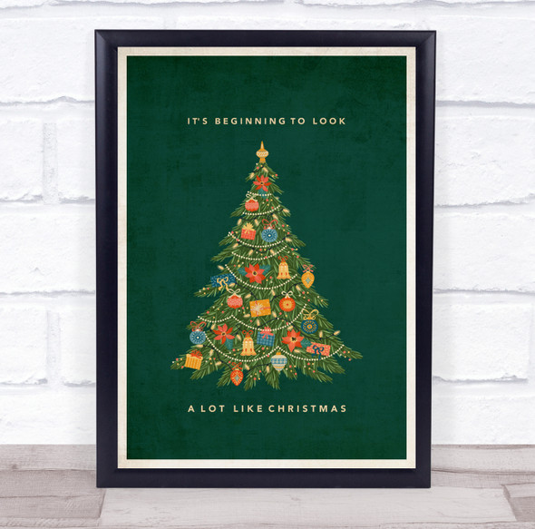 It's Beginning To Look A Lot Like Christmas Green Christmas Wall Art Print