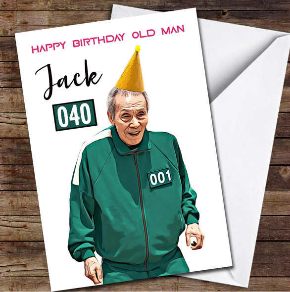 Squid Game Funny Old Man Any Age Personalised Birthday Card